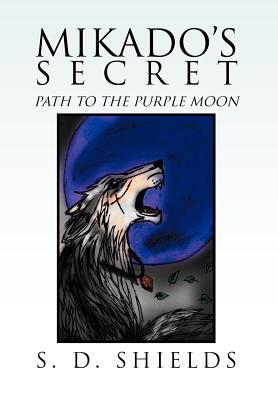 Mikado’s Secret: Path to the Purple Moon