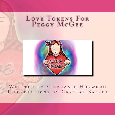 Love Tokens for Peggy Mcgee