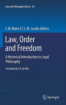 Law, Order and Freedom: A Historical Introduction to Legal Philosophy