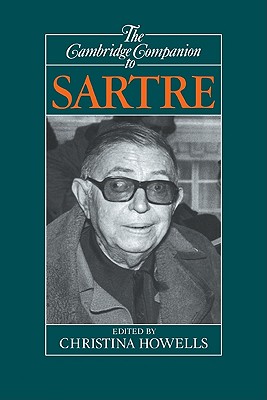 The Cambridge Companion to Sartre