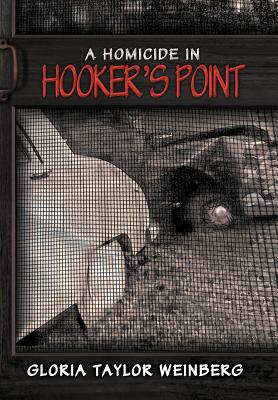 A Homicide in Hooker’s Point