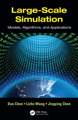 Large-Scale Simulation: Models, Algorithms, and Applications