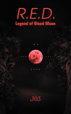 R.e.d.: Legend of Blood Moon