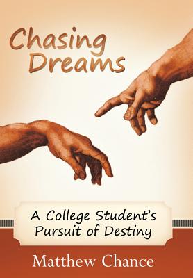 Chasing Dreams: A College Student’s Pursuit of Destiny