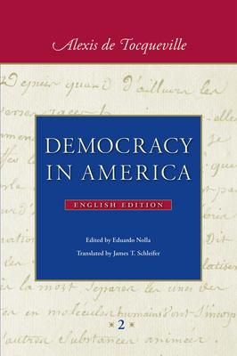 Democracy in America: In Two Volumes