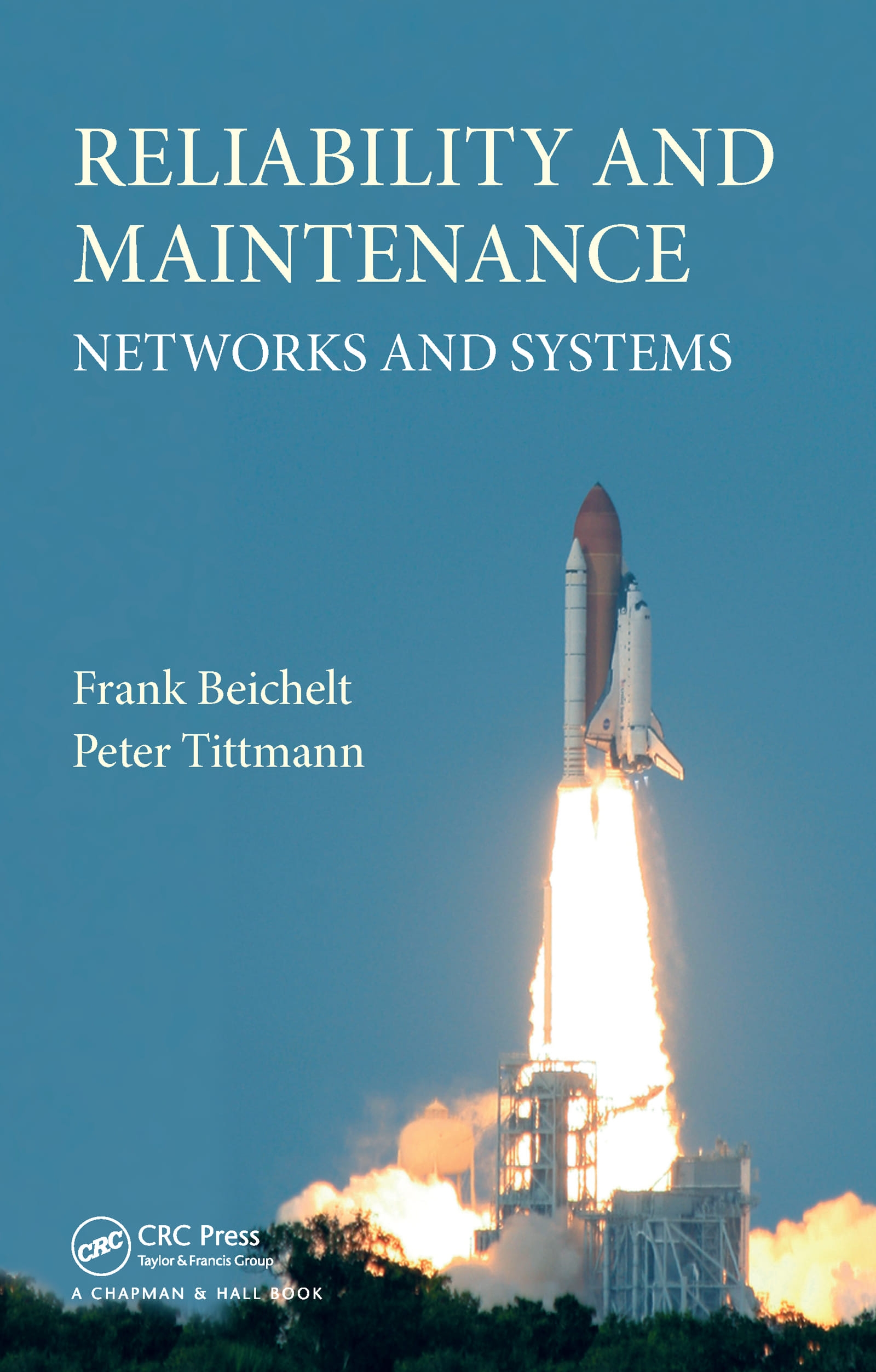 Reliability and Maintenance: Networks and Systems