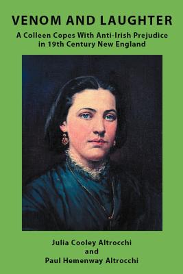 Venom and Laughter: A Colleen Copes with Anti-Irish Prejudice