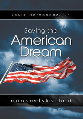 Saving the American Dream: Main Street’s Last Stand