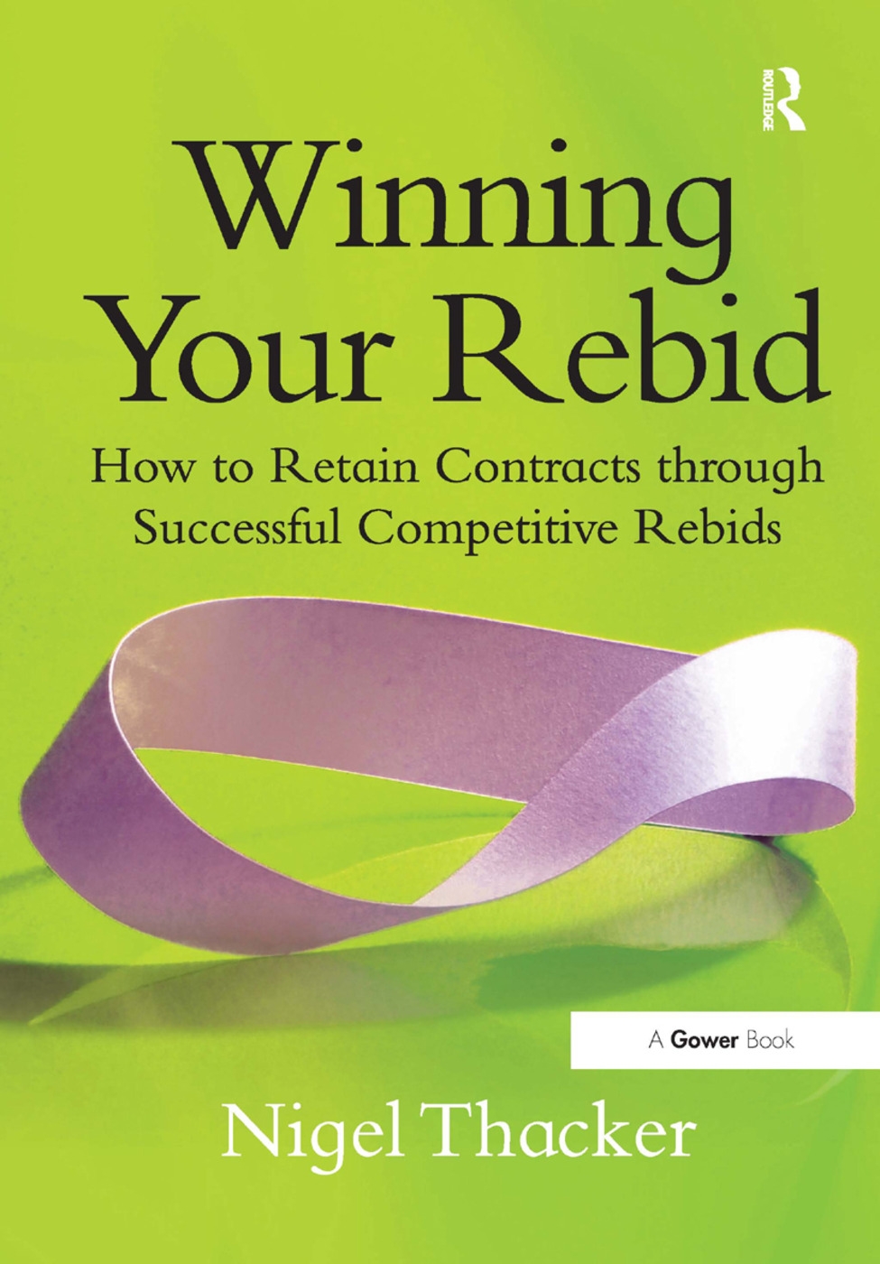Winning Your Rebid: How to Retain Contracts Through Successful Competitive Rebids