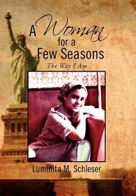 A Woman for a Few Seasons: The Way I Am