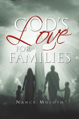 God’s Love for Families: Nancy Moloto