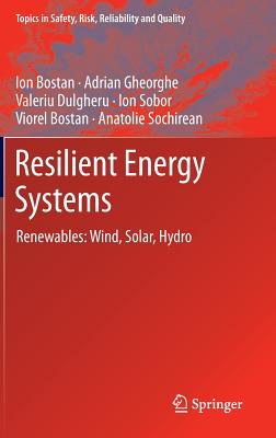 Resilient Energy Systems: Renewables: Wind, Solar, Hydro