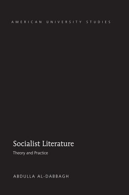 Socialist Literature: Theory and Practice