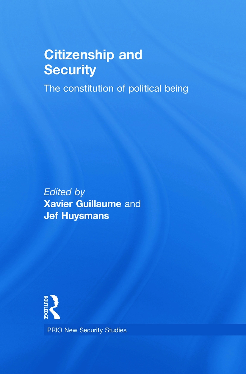 Citizenship and Security: The Constitution of Political Being