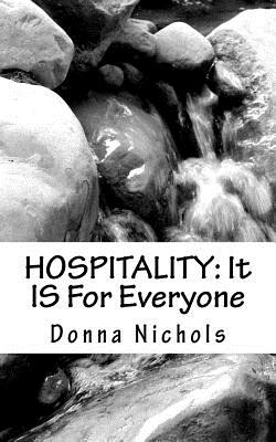 Hospitality: It IS For Everyone