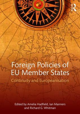 Foreign Policies of Eu Member States: Continuity and Europeanisation