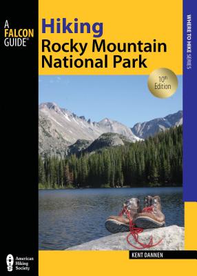 Falcon Guide Hiking Rocky Mountain National Park: Including Indian Peaks Wilderness
