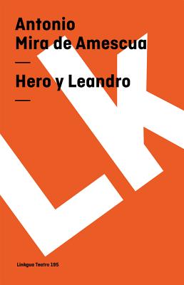 Hero Y Leandro/ Hero and Leandro