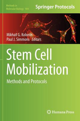 Stem Cell Mobilization: Methods and Protocols