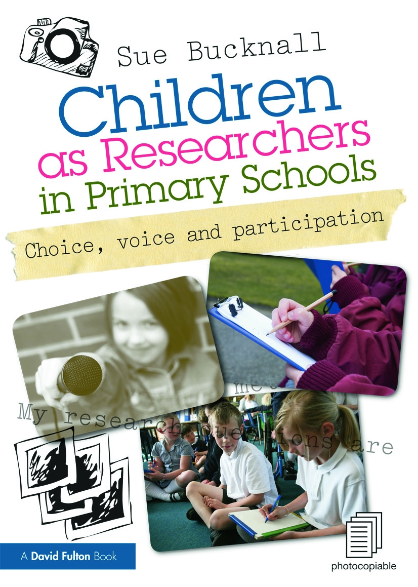 Children as Researchers in Primary Schools: Choice, Voice and Participation