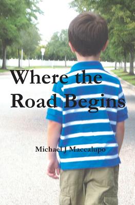 Where the Road Begins: The Extraordinary Life & Times of Hap Pozner