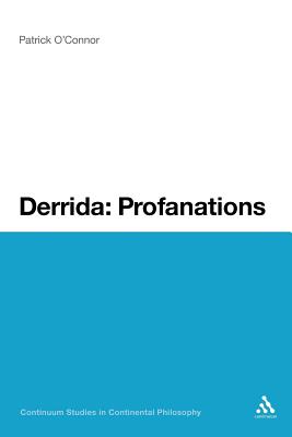 Derrida: Profanations