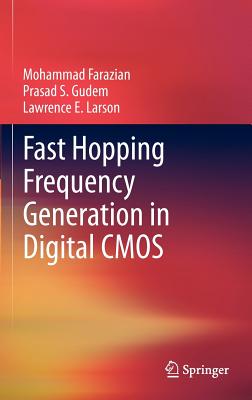 Fast Hopping Frequency Generation in Digital CMOS