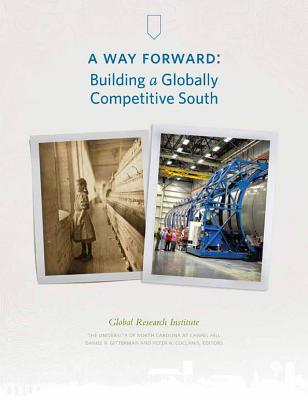 A Way Forward:: Building a Globally Competitive South