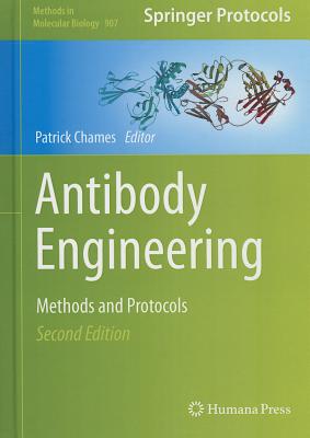 Antibody Engineering: Methods and Protocols