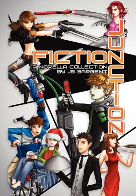 Fiction Junction: A Novella Collection