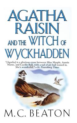 Agatha Raisin and the Witch of Wyckhadden