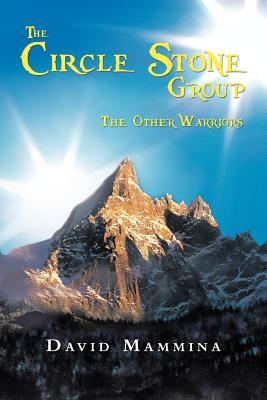 The Circle Stone Group: The Other Warriors