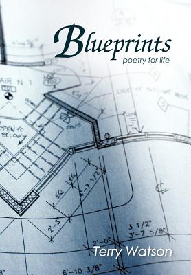 Blueprints: Poetry for Life