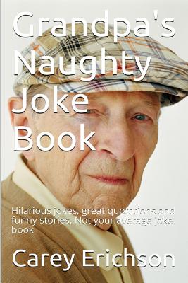 Grandpa’s Naughty Joke Book