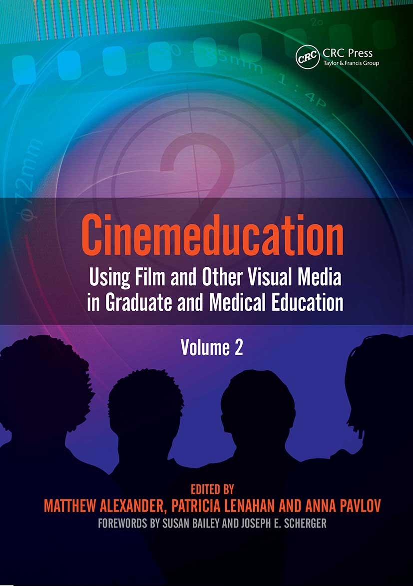 Cinemeducation: Using Film and Other Visual Media in Graduate