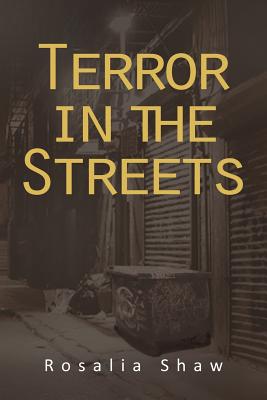 Terror in the Streets