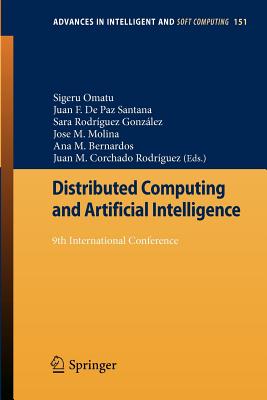 Distributed Computing and Artificial Intelligence: 9th International Conference