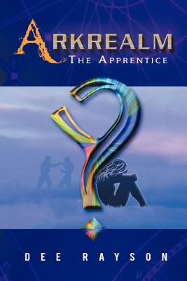 Arkrealm: The Apprentice