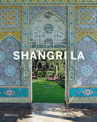 Doris Duke’s Shangri La: A House in Paradise