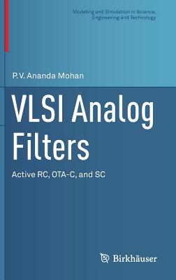 VLSI Analog Filters: Active RC, OTA-C, and SC