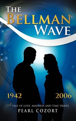 The Bellman Wave: A Tale of Love Madness and Time Travel.