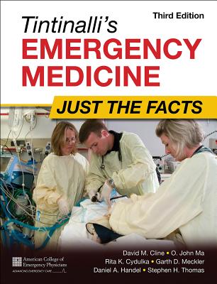 Tintinalli’s Emergency Medicine: Just the Facts