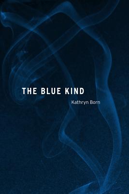 The Blue Kind