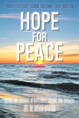 Hope for Peace: History and Teachings of Christianity, Judaism, and Buddhism