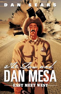 The Law and Dan Mesa: East Meet West