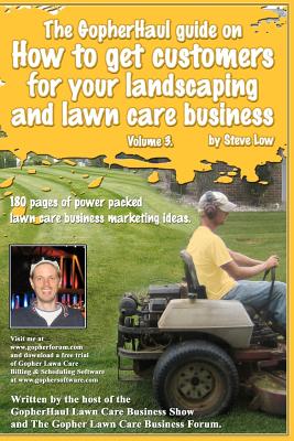 The Gopherhaul Guide on How to Get Customers for Your Landscaping and Lawn Care Business