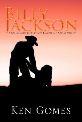 Billy Jackson: A Young Man’s Journey and Passion in a Young America