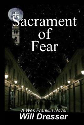 Sacrament of Fear