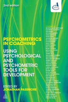 Psychometrics in Coaching: Using Psychological and Psychometric Tools for Development