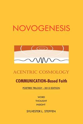 Novogenesis: Acentric Cosmology